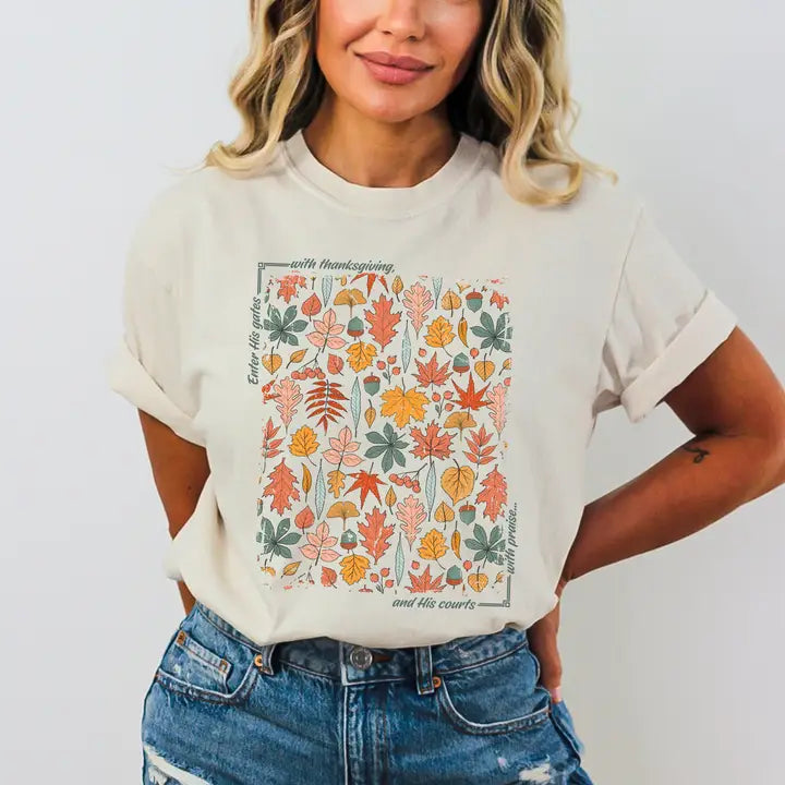 Enter His Gates With Thanks Tee