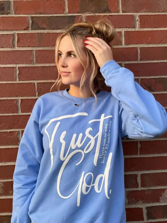 Trust In God Crewneck