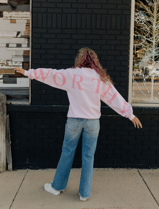 Worthy Light Pink Sweatshirt