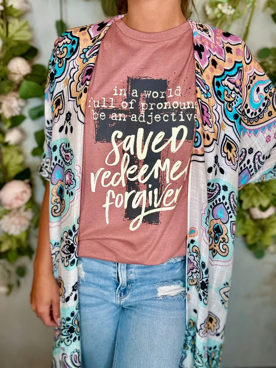 Saved Redeemed Forgiven Tee