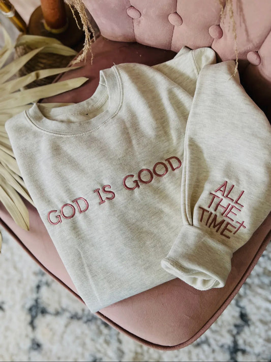 “God Is Good” Oat Crewneck