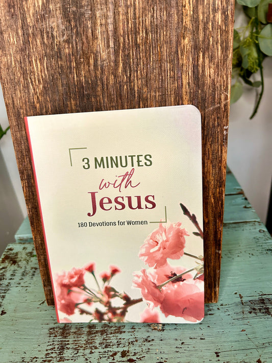 3-Minutes with Jesus 180 Devotions for Women