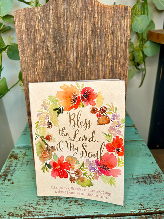 Bless the Lord O My Soul Coloring Book